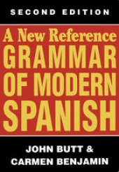 book A New Reference Grammar of Modern Spanish