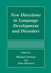 book New Directions In Language Development And Disorders