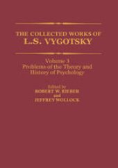 book The Collected Works of L. S. Vygotsky: Problems of the Theory and History of Psychology