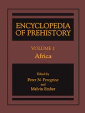 book Encyclopedia of Prehistory:  Volume 1: Africa