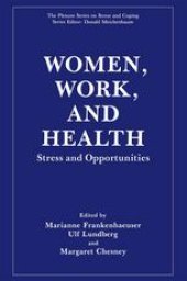 book Women, Work, and Health: Stress and Opportunities