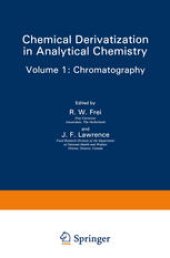 book Chemical Derivatization in Analytical Chemistry: Chromatography