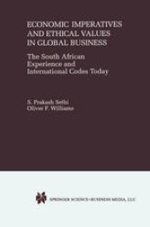 book Economic Imperatives and Ethical Values in Global Business: The South African Experience and International Codes Today