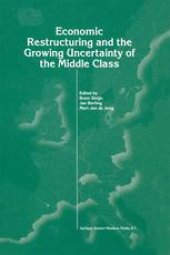 book Economic Restructuring and the Growing Uncertainty of the Middle Class