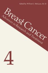 book Breast Cancer 4: Advances in Research and Treatment