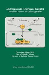 book Androgens and Androgen Receptor: Mechanisms, Functions, and Clinical Applications