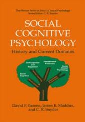 book Social Cognitive Psychology: History and Current Domains