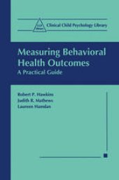 book Measuring Behavioral Health Outcomes: A Practical Guide