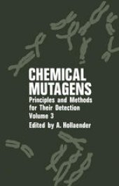 book Chemical Mutagens: Principles and Methods for Their Detection Volume 3