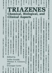 book Triazenes: Chemical, Biological, and Clinical Aspects