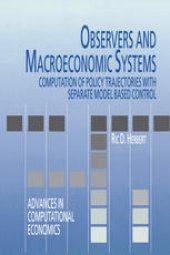 book Observers and Macroeconomic Systems: Computation of Policy Trajectories with Separate Model Based Control