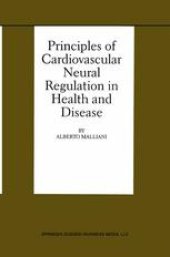 book Principles of Cardiovascular Neural Regulation in Health and Disease