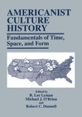 book Americanist Culture History: Fundamentals of Time, Space, and Form