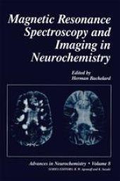 book Magnetic Resonance Spectroscopy and Imaging in Neurochemistry