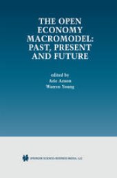 book The Open Economy Macromodel: Past, Present and Future