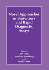 book Novel Approaches in Biosensors and Rapid Diagnostic Assays: 43rd OHOLO Conference Eilat, Israel, October 10–14, 1999