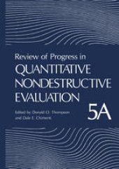 book Review of Progress in Quantitative Nondestructive Evaluation: Volume 5A