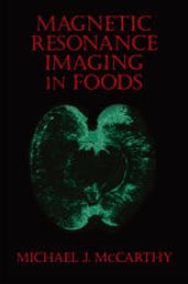 book Magnetic Resonance Imaging In Foods