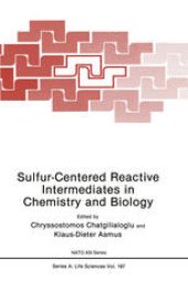 book Sulfur-Centered Reactive Intermediates in Chemistry and Biology