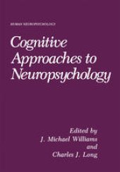 book Cognitive Approaches to Neuropsychology