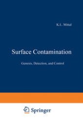 book Surface Contamination: Genesis, Detection, and Control