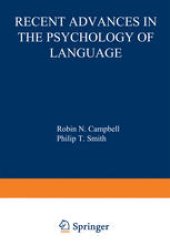 book Recent Advances in the Psychology of Language: Formal and Experimental Approaches