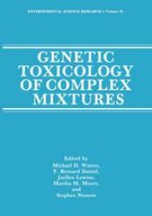 book Genetic Toxicology of Complex Mixtures