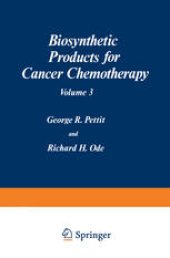 book Biosynthetic Products for Cancer Chemotherapy: Volume 3