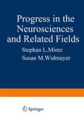 book Progress in the Neurosciences and Related Fields: Orbis Scientiae