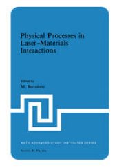 book Physical Processes in Laser-Materials Interactions