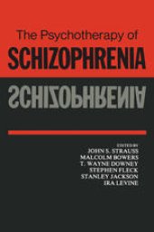 book The Psychotherapy of Schizophrenia