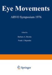 book Eye Movements: ARVO Symposium 1976