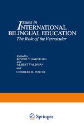 book Issues in International Bilingual Education: The Role of the Vernacular