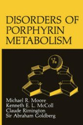 book Disorders of Porphyrin Metabolism