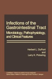 book Infections of the Gastrointestinal Tract: Microbiology, Pathophysiology, and Clinical Features