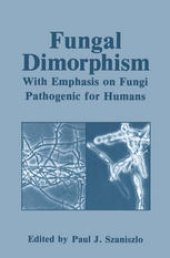 book Fungal Dimorphism: With Emphasis on Fungi Pathogenic for Humans