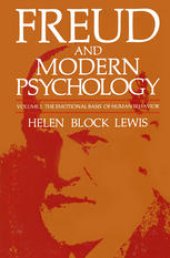 book Freud and Modern Psychology: The Emotional Basis of Human Behavior