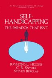 book Self-Handicapping: The Paradox That Isn’t