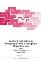 book Modern Concepts in Penicillium and Aspergillus Classification