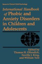 book International Handbook of Phobic and Anxiety Disorders in Children and Adolescents