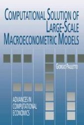 book Computational Solution of Large-Scale Macroeconometric Models