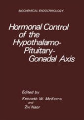 book Hormonal Control of the Hypothalamo-Pituitary-Gonadal Axis