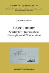 book Game Theory: Stochastics, Information, Strategies and Cooperation