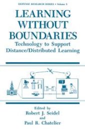 book Learning without Boundaries: Technology to Support Distance/Distributed Learning