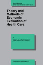 book Theory and Methods of Economic Evaluation of Health Care