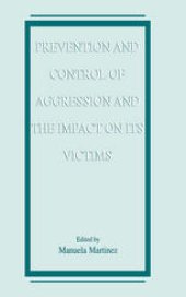 book Prevention and Control of Aggression and the Impact on its Victims