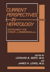 book Current Perspectives in Hepatology: Festschrift for Hyman J. Zimmerman, M.D.