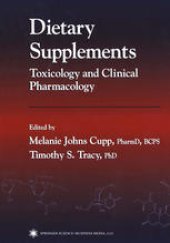 book Dietary Supplements: Toxicology and Clinical Pharmacology