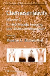 book Chemosensitivity: Volume II: In VIVO Models, Imaging, and Molecular Regulators