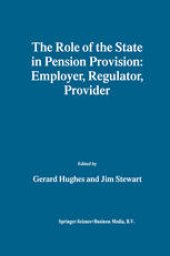 book The Role of the State in Pension Provision: Employer, Regulator, Provider